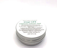 Load image into Gallery viewer, Organic Bug Off Lotion Bar
